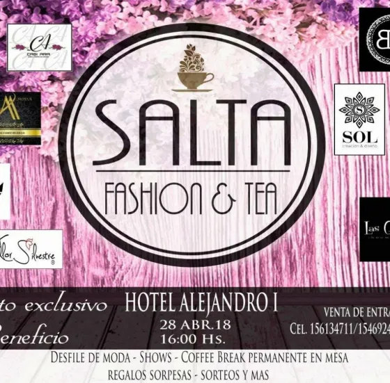 Se viene el desfile “Salta Fashion & Tea”