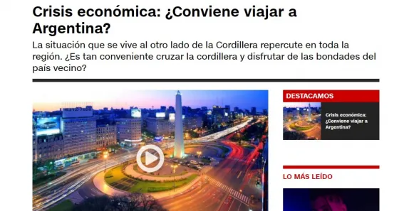 Efectos de la crisis: en Chile se preguntan si es conveniente viajar a Argentina