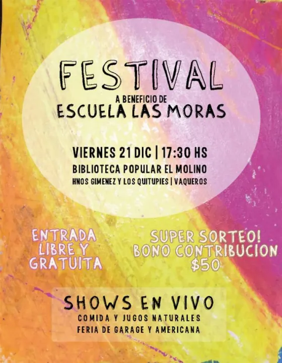Imperdible: Habrá un festival en beneficio de la escuela Las Moras de Vaqueros