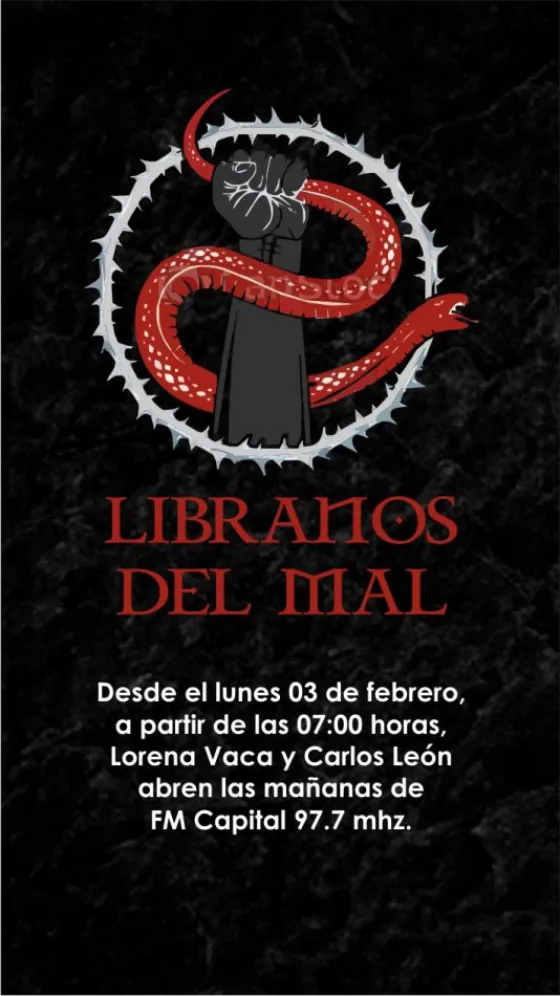Libranos del mal: el nuevo programa de Fm Capital