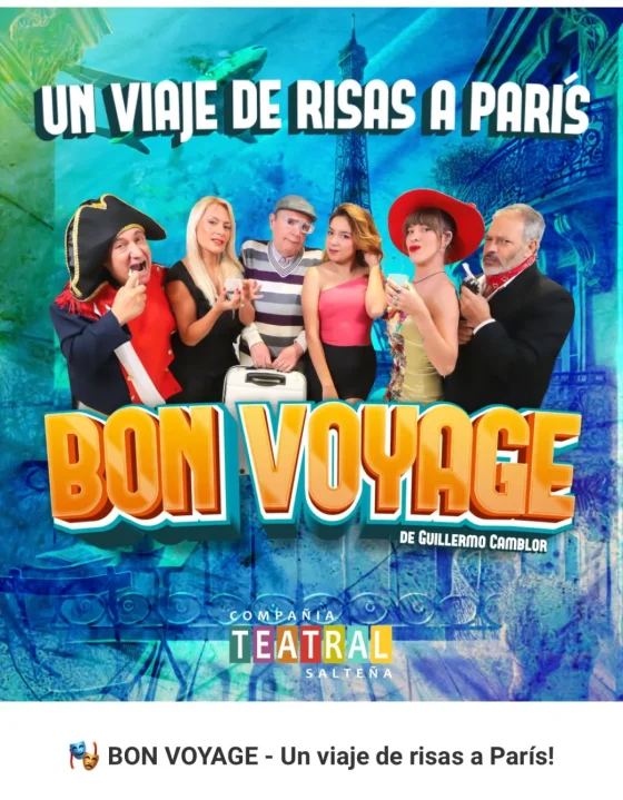 La Compañía Teatral Salteña presenta la comedia Bon Voyage